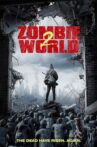 Zombie World 2 Movie Streaming Online