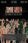 zombie world, the movie Movie Streaming Online