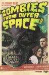 Zombies from Outer Space Movie Streaming Online