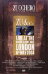 Zucchero - Zu and co. - Live at the Royal Albert Hall Movie Streaming Online