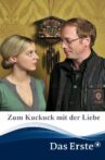 Zum Kuckuck mit der Liebe Movie Streaming Online