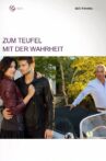 Zum Teufel mit der Wahrheit! Movie Streaming Online