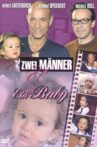 Zwei Männer und ein Baby Movie Streaming Online