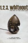 1, 2, 3, Whiteout Movie Streaming Online
