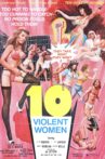 10 Violent Women Movie Streaming Online