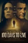 100 Days to Live Movie Streaming Online