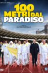 100 Metri dal Paradiso Movie Streaming Online