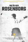 100 Years with Rosenborg Movie Streaming Online