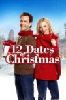 12 Dates of Christmas Movie Streaming Online