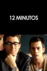 12 Minutes Movie Streaming Online