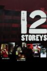 12 Storeys Movie Streaming Online