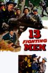 13 Fighting Men Movie Streaming Online