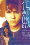 15 Years and One Day Movie Streaming Online