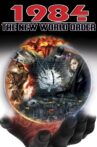 1984: The New World Order Movie Streaming Online