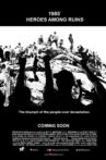 1985: Heroes Among Ruins Movie Streaming Online