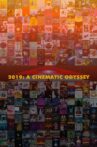 2019: A Cinematic Odyssey Movie Streaming Online