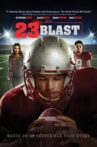 23 Blast Movie Streaming Online