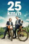 25 kmh Movie Streaming Online
