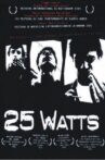25 Watts Movie Streaming Online