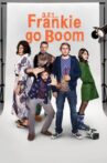 3, 2, 1... Frankie Go Boom Movie Streaming Online