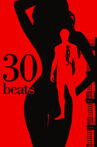 30 Beats Movie Streaming Online