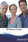 30 Karat Liebe Movie Streaming Online