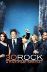 30 Rock: A One-Time Special Movie Streaming Online