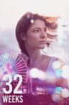 32 Weeks Movie Streaming Online