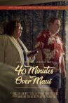 40 Minutes Over Maui Movie Streaming Online