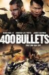 400 Bullets Movie Streaming Online