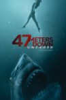 47 Meters Down: Uncaged Movie Streaming Online