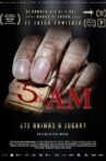 5 A.M. Cinco ante los miedos Movie Streaming Online