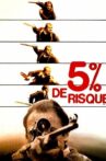 5% de Risque Movie Streaming Online