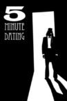 5 Minute Dating Movie Streaming Online