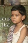 6 Cup Chai Movie Streaming Online
