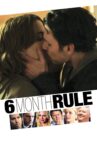 6 Month Rule Movie Streaming Online