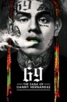 69: The Saga of Danny Hernandez Movie Streaming Online