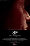 8 Fotógrafos Movie Streaming Online