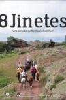 8 jinetes Movie Streaming Online