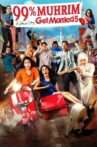 99% Muhrim - Get Married 5 Movie Streaming Online