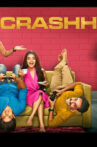 Crashh,-Hindi-Web--series,-With-Subtitle,-Streaming-on-ALTBalaji,-Releasing-on-February-14th,-2021