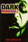 Dark Carnival