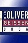 Die Oliver Geißen Show