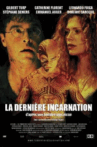 La dernière incarnation