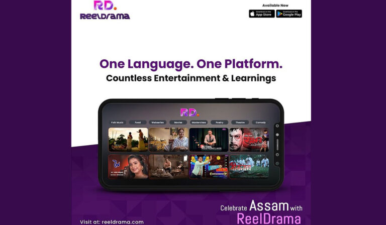 Reeldrama: An Exclusive New OTT For Assamese Content