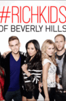 Rich Kids of Beverly Hills