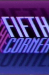 The Fifth Corner
