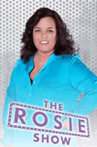 The Rosie Show