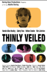Thinly Veiled