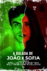 A Balada de João e Sofia Movie Streaming Online